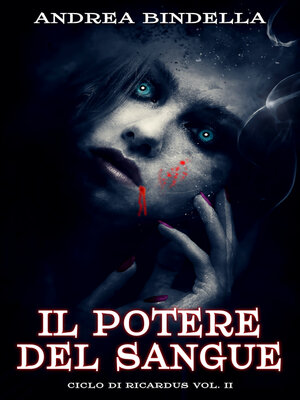 cover image of Il Potere del Sangue